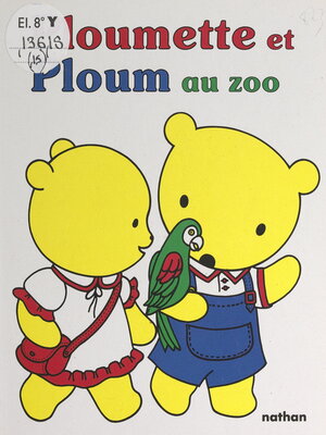 cover image of Ploumette et Ploum au zoo